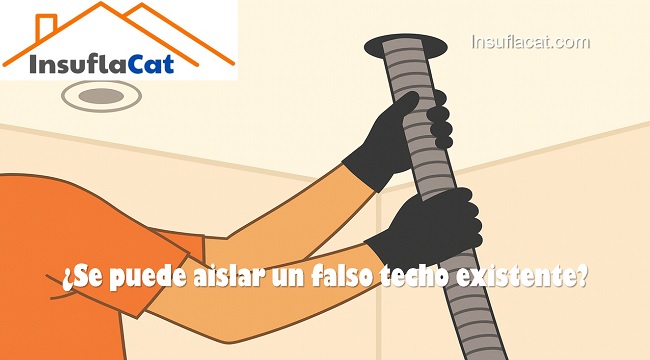 se puede aislar un falso techo existente