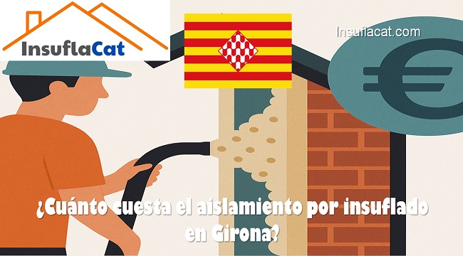 cuánto cuesta el aislamiento por insuflado en Girona